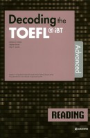 Decoding the TOEFL iBT Reading Advanced