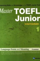 Master TOEFL Junior Language Form and Meaning Intermediate. 1