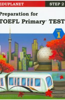 Preparation for TOEFL Primary Test Book. 1