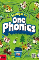 Spotlight on One Phonics Student Book