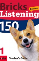 Bricks Listening Beginner 150. 1(Teacher's Guide)
