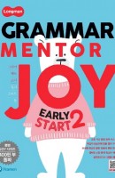 Longman Grammar Mentor Joy Early Start. 2